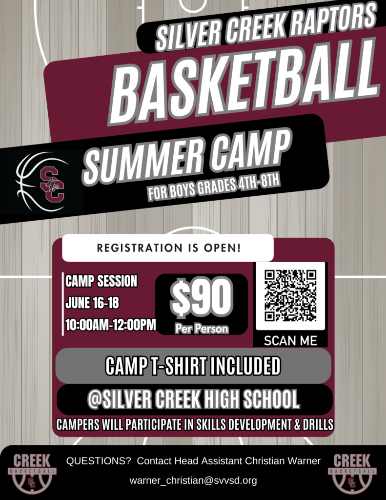 Silver Creek Raptors basketball summer camp for boys grades 4-8, June 16-18, 10 AM-12 PM, $90 per person.