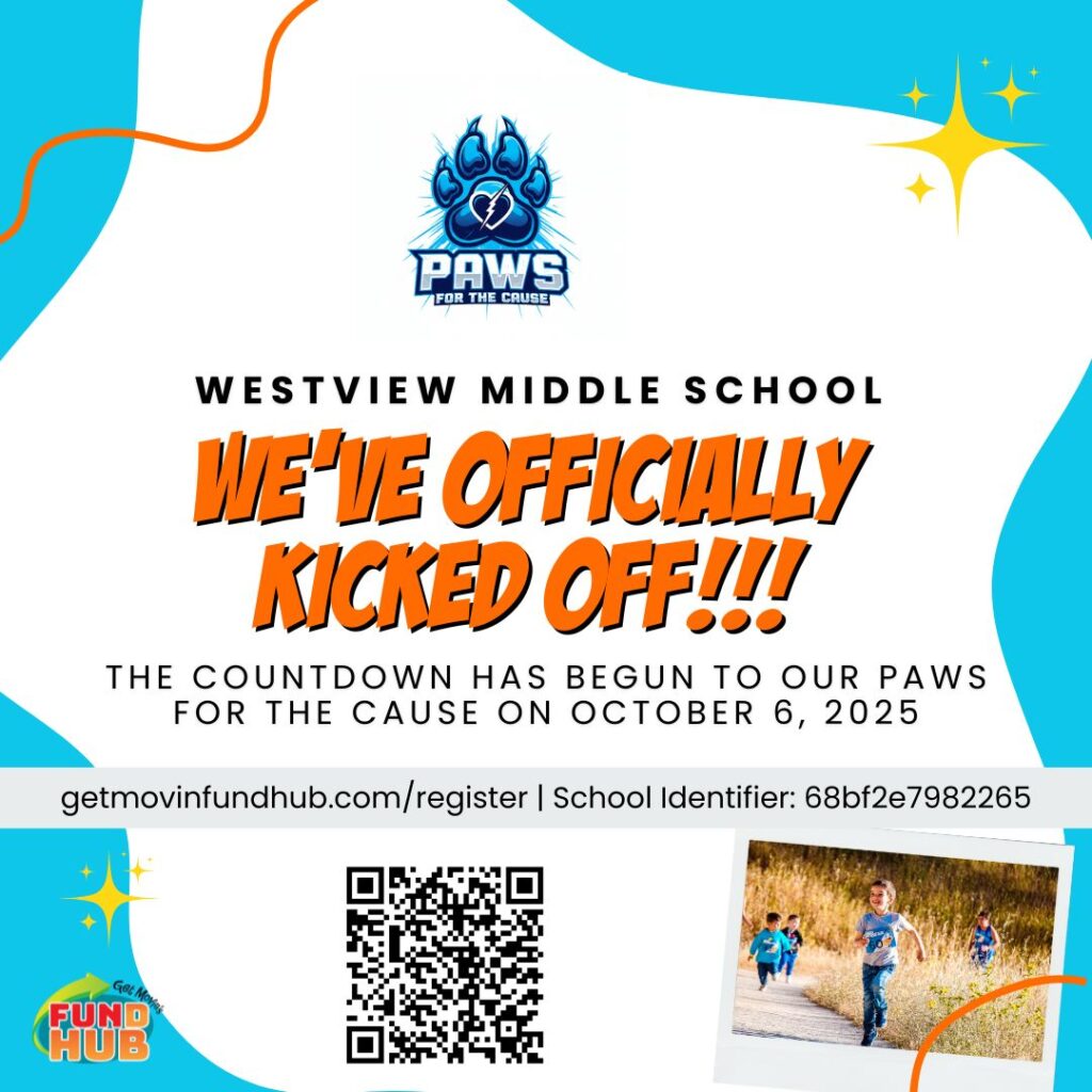 Announcement for Westview Middle School's "Paws for the Cause" event on October 6, 2025, with a QR code for registration.