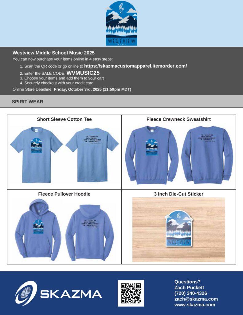 Promotional flyer for Westview Middle School music items, including shirts, hoodies, and stickers with ordering details.