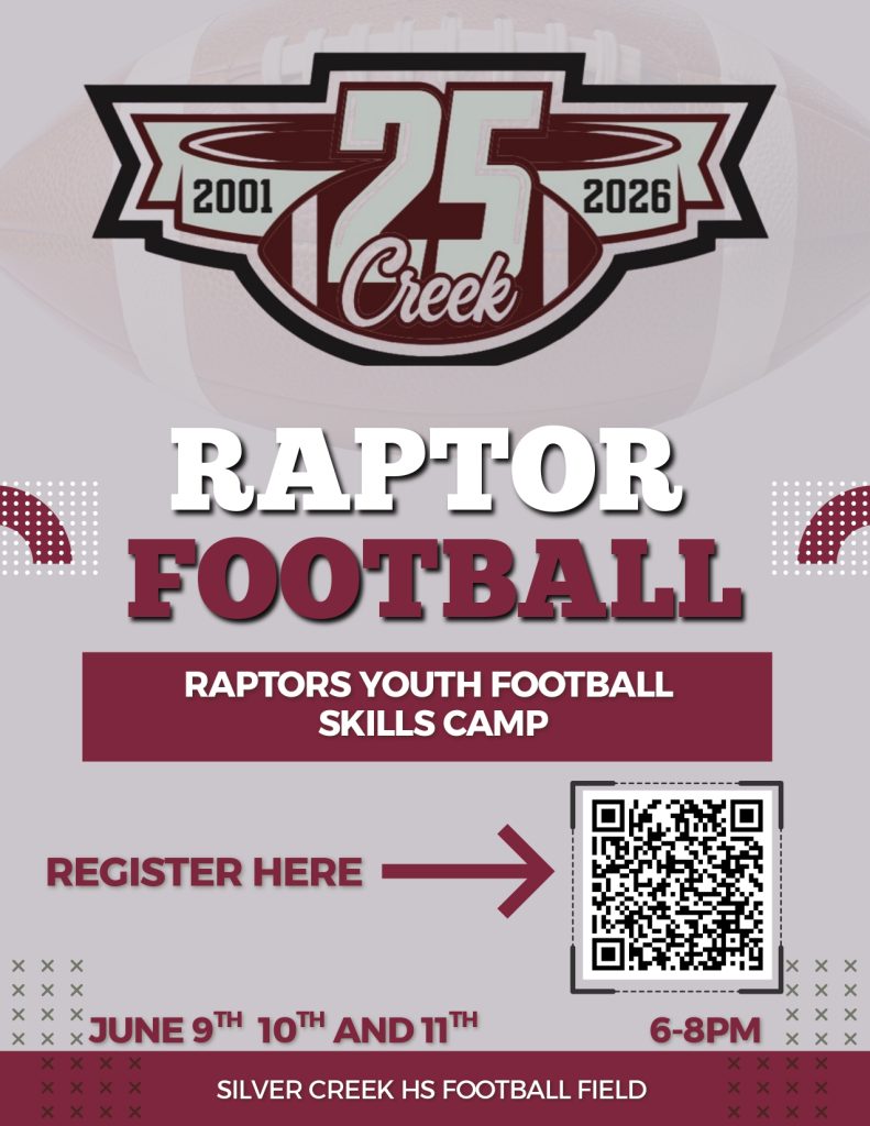 Raptor Football Skills Camp details: June 9, 10, 11 from 6-8 PM at Silver Creek HS. Registration QR code included.